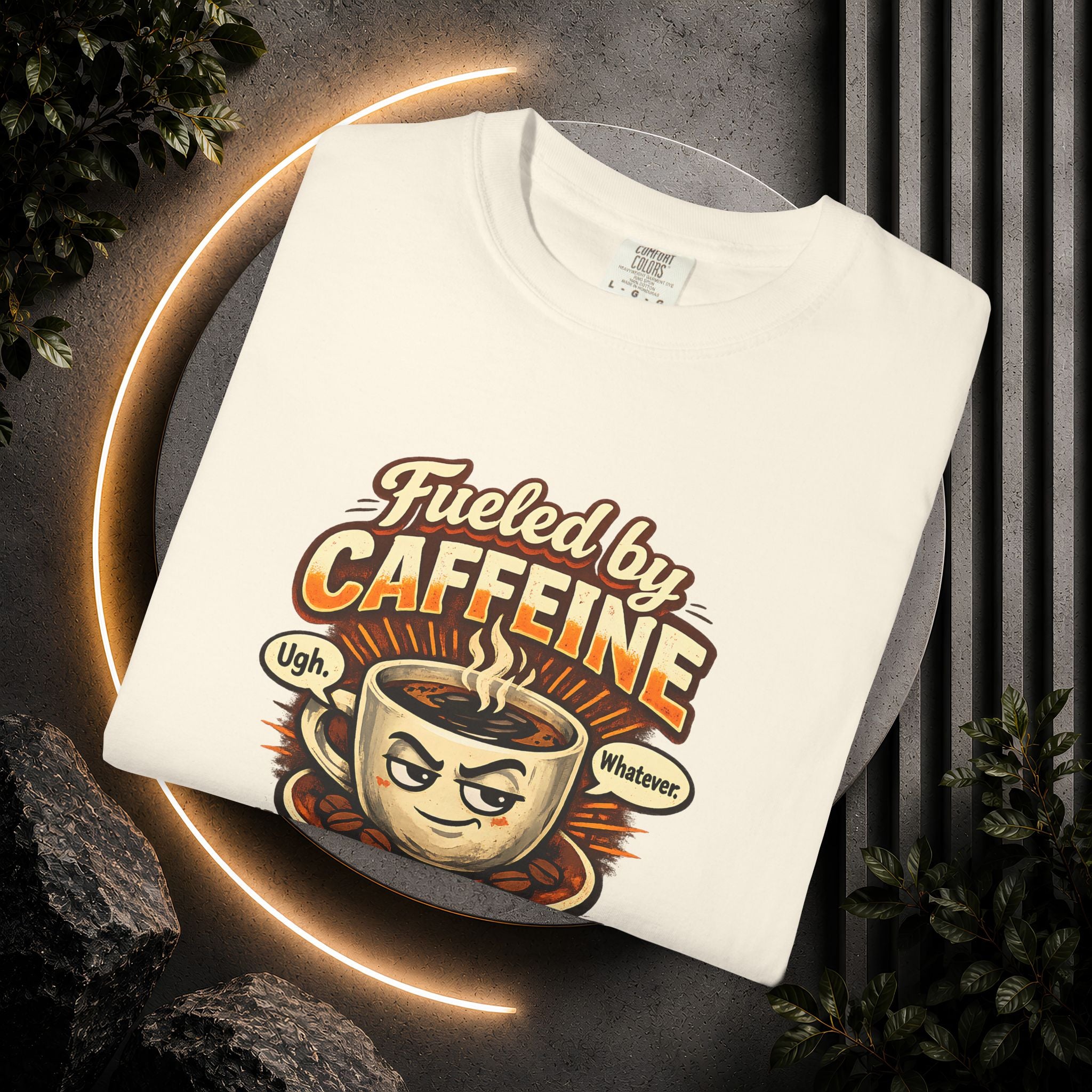 Fueled by Caffeine and Sarcasm T-Shirt