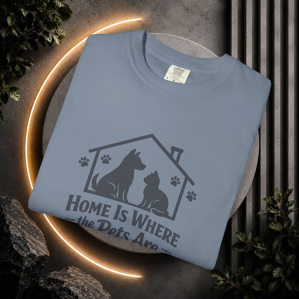 Pet Lover T-Shirt — "Home Is Where the Pets Are" Graphic Tee