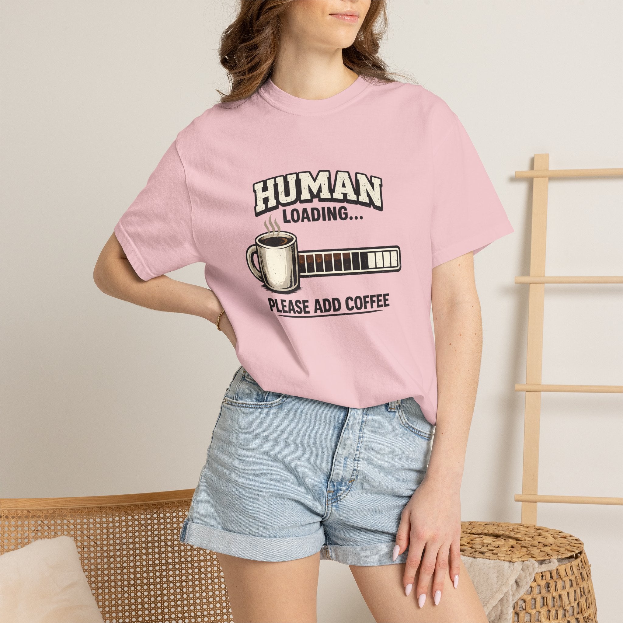 "Human Loading... Please Add Coffee" Funny Coffee Lover T-Shirt