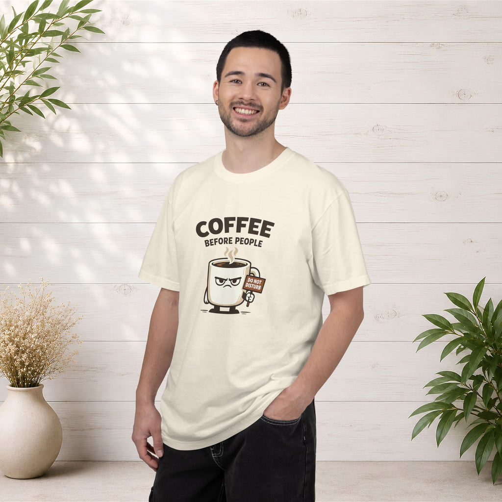 Coffee Before People T‑Shirt — Funny Morning Coffee Graphic Tee