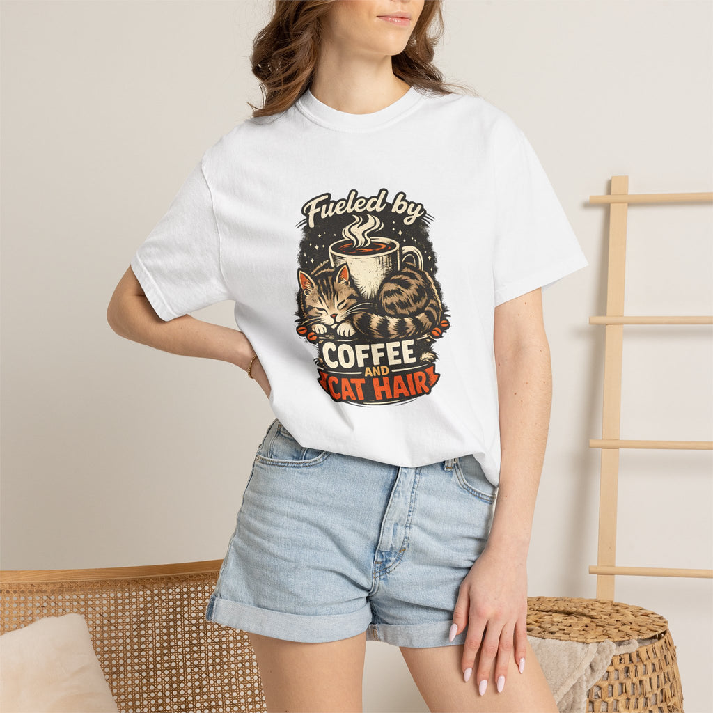 Coffee & Cat Hair T-Shirt — "Fueled by Coffee and Cat Hair" Graphic Tee