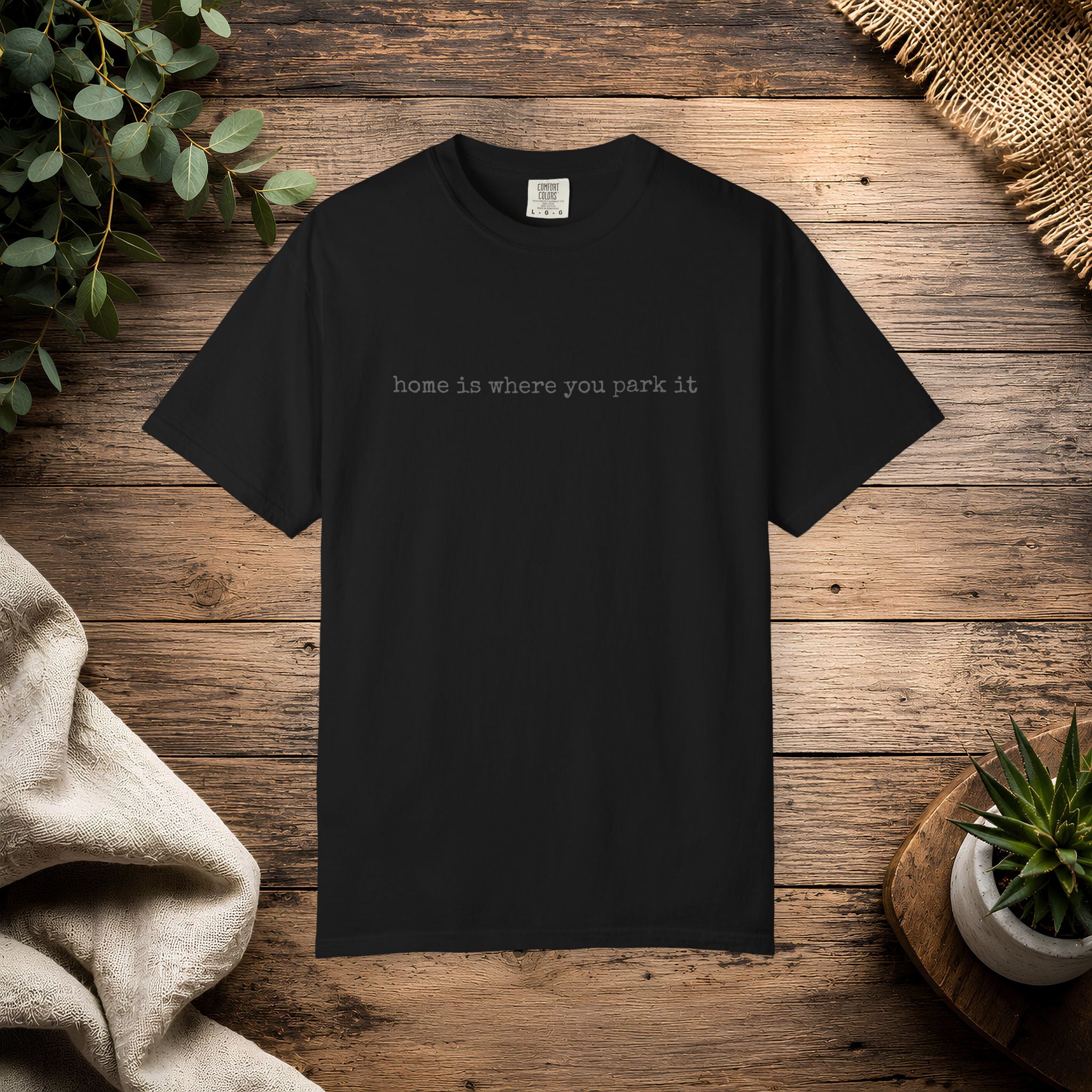 Home Is Where You Park It Van Life T-shirt | Minimal Camper Tee