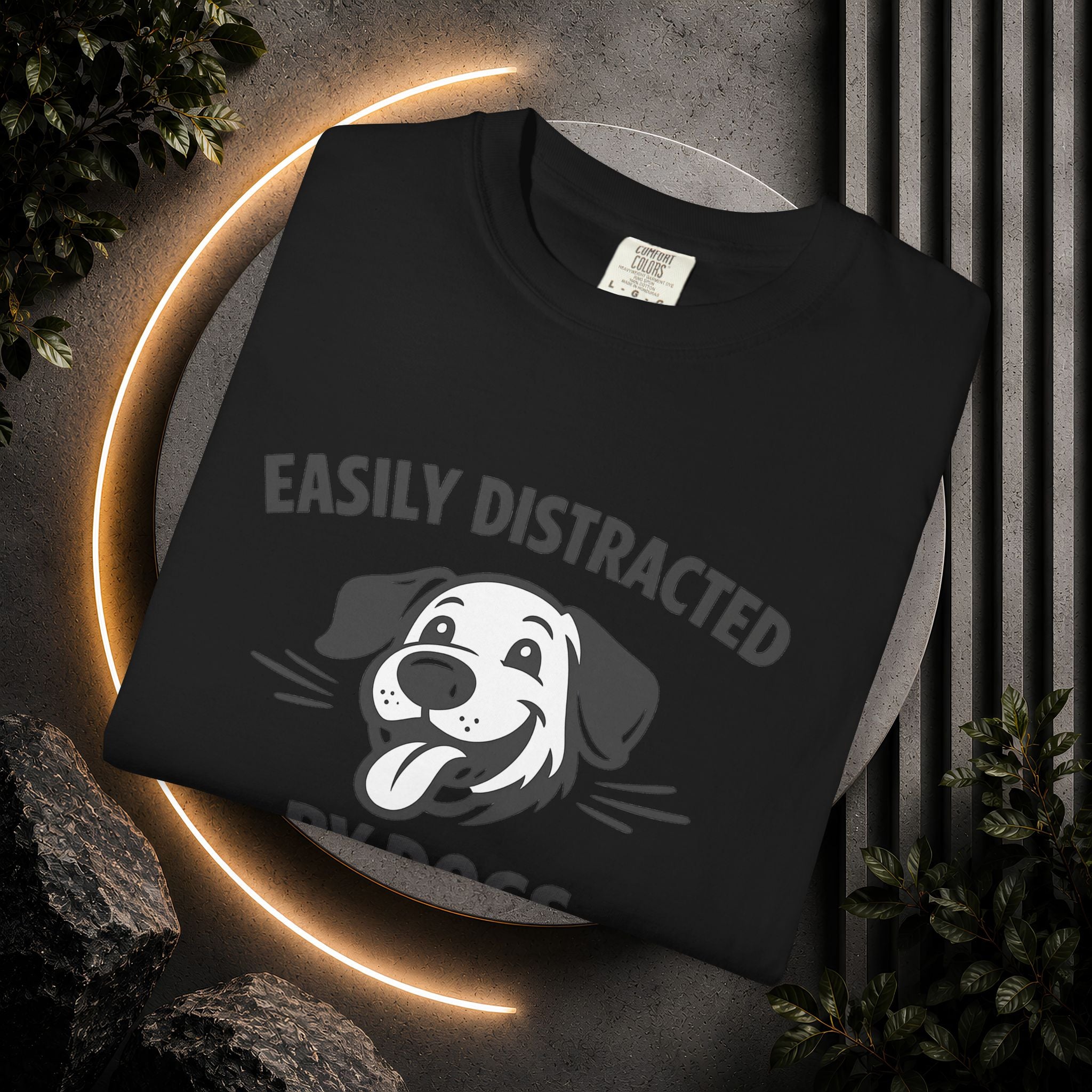 Easily Distracted By Dogs T-Shirt