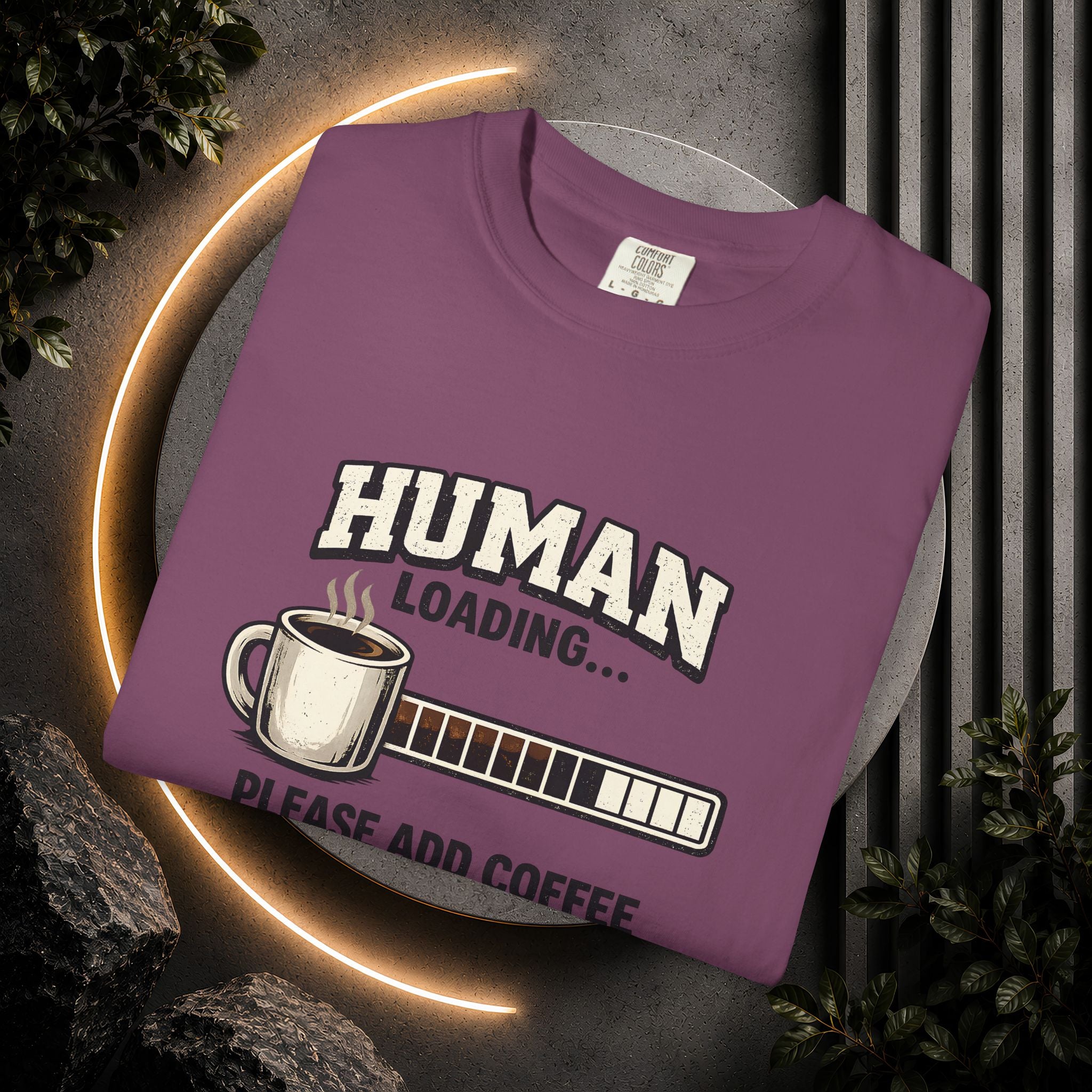 "Human Loading... Please Add Coffee" Funny Coffee Lover T-Shirt
