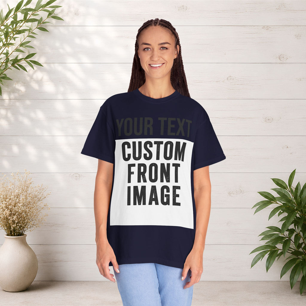 Custom Front Print T-Shirt — Personalized Text & Image Tee