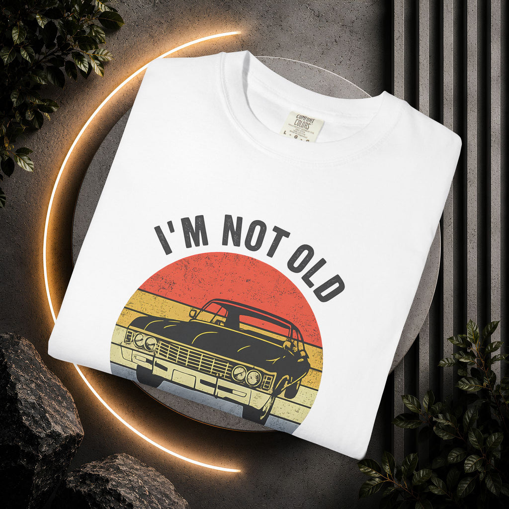 Classic Car T‑Shirt — "I'm Not Old, I'm a Classic" Vintage Auto Tee