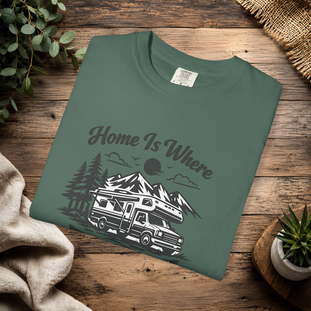 RV Camper T-Shirt — "Home Is Where We Park It" Graphic Tee for RV & van life lovers