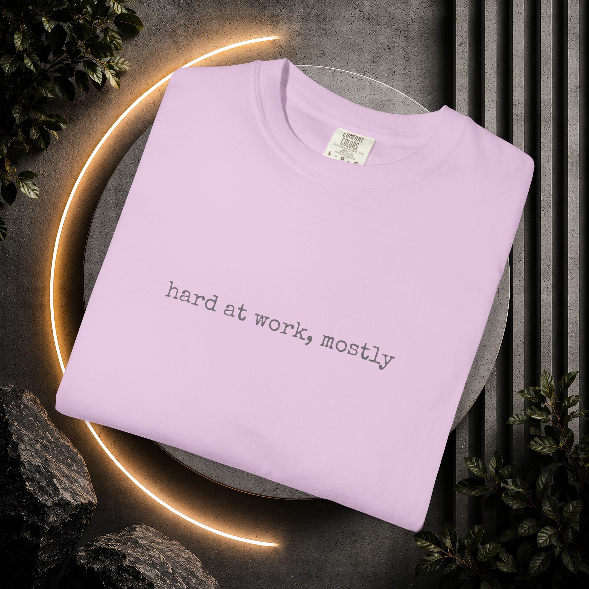 hard at work, mostly T-shirt | minimalist text tee