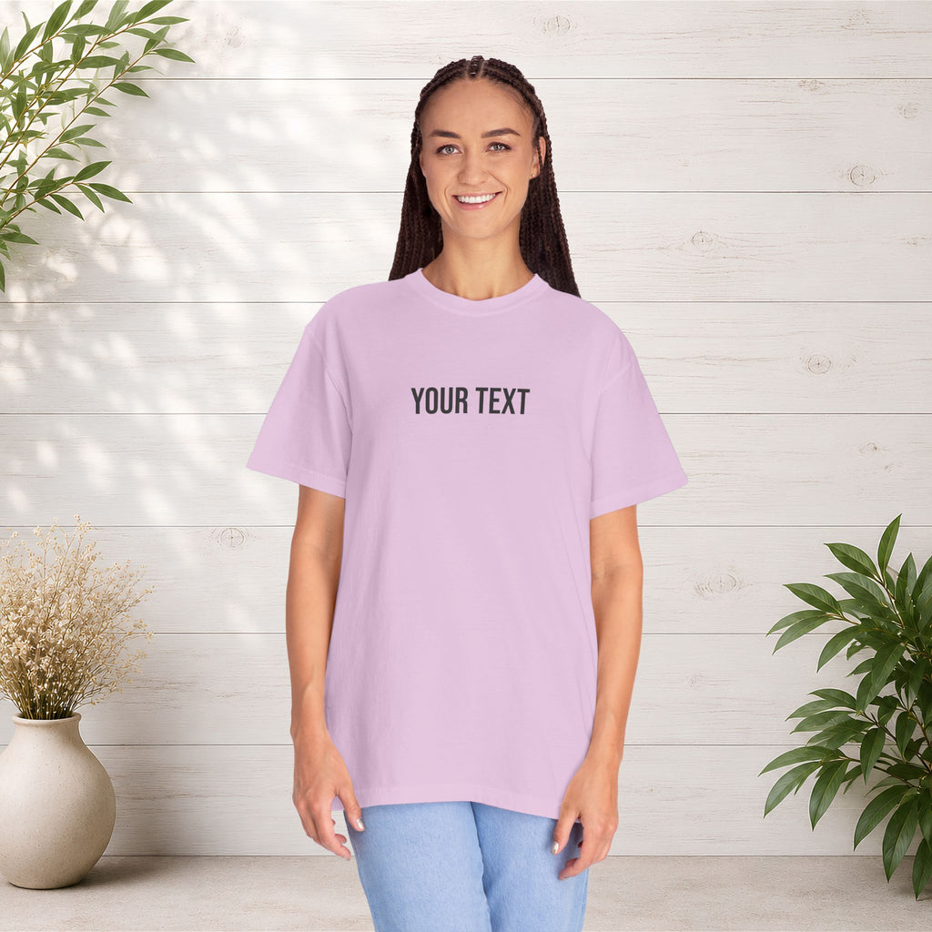 Custom Text T-Shirt — Personalized Text Tee