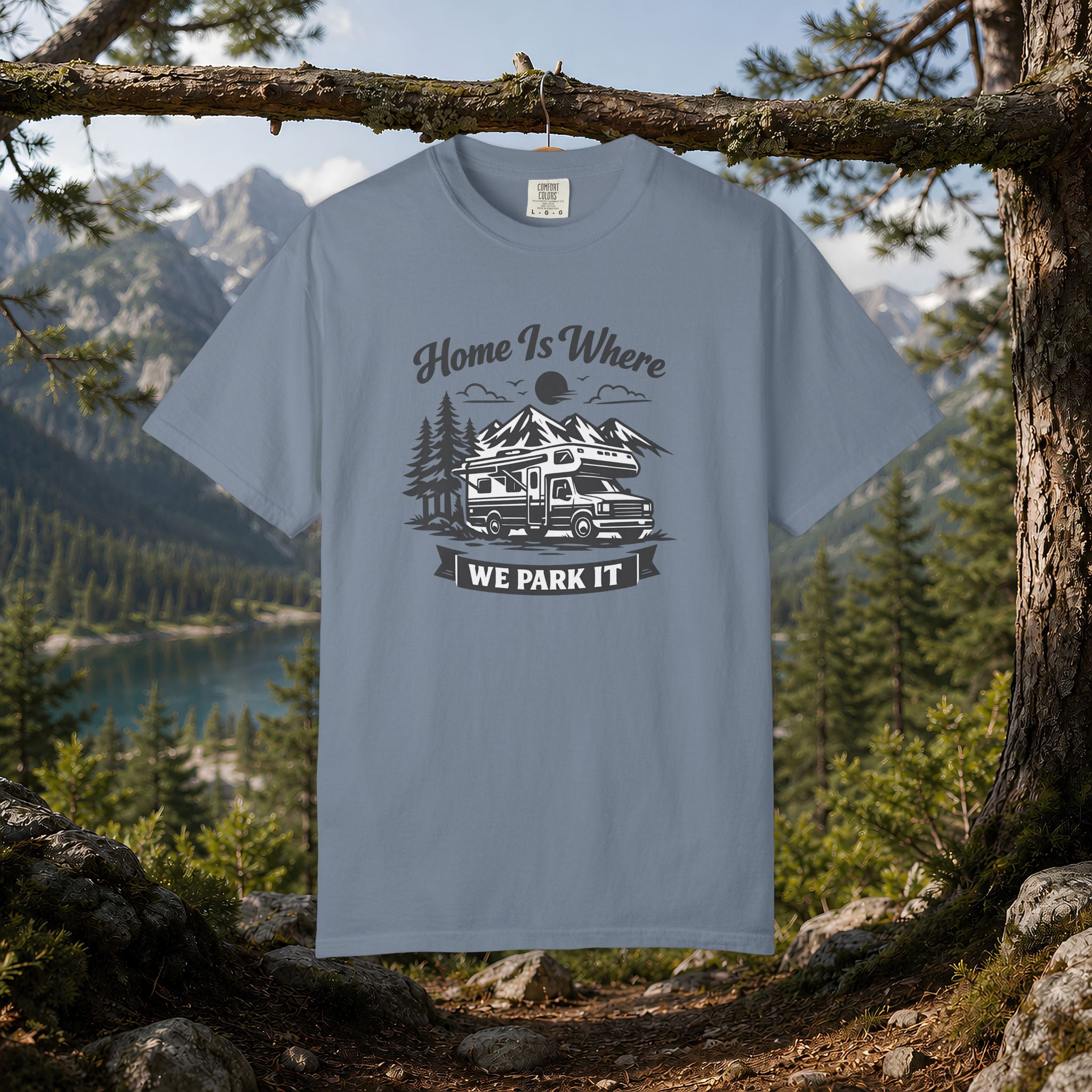 RV Camper T-Shirt — "Home Is Where We Park It" Graphic Tee for RV & van life lovers