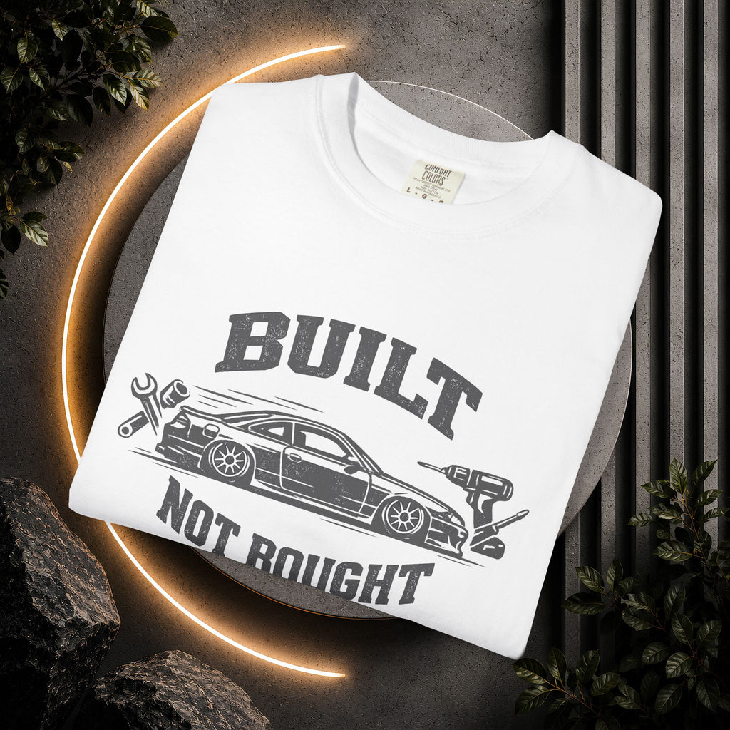 Built Not Bought Car T-Shirt — Automotive Mechanic Tuner Tee