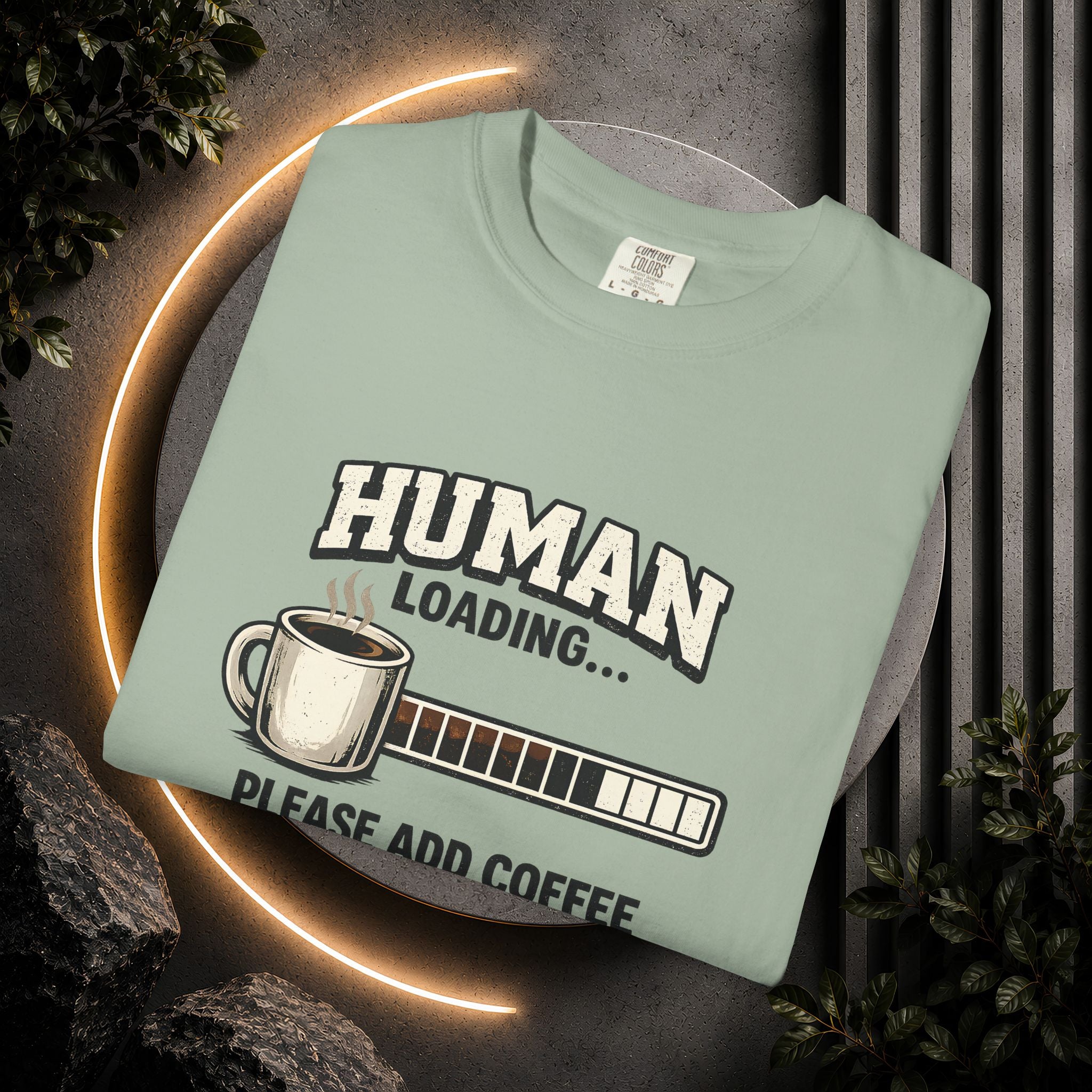 "Human Loading... Please Add Coffee" Funny Coffee Lover T-Shirt