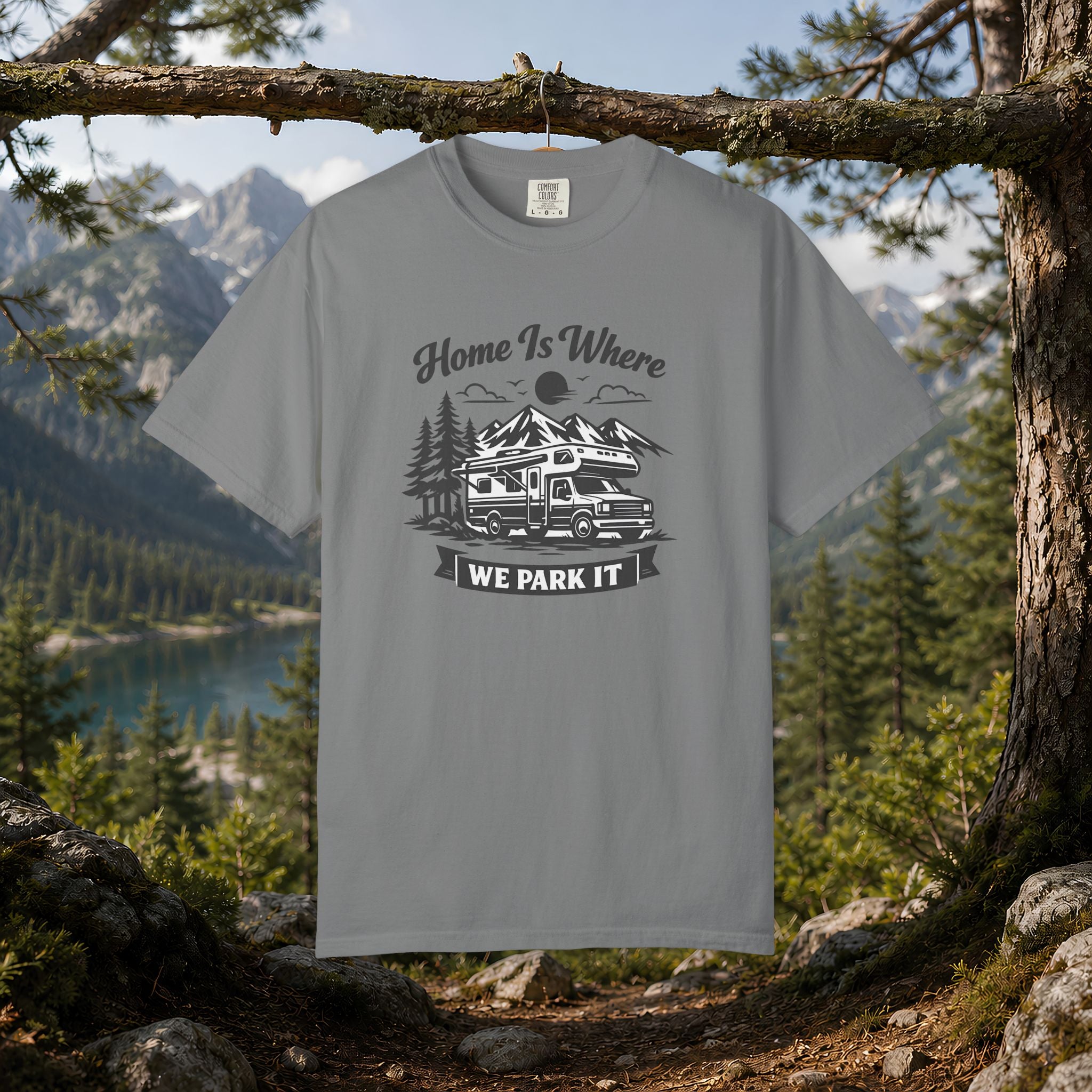 RV Camper T-Shirt — "Home Is Where We Park It" Graphic Tee for RV & van life lovers