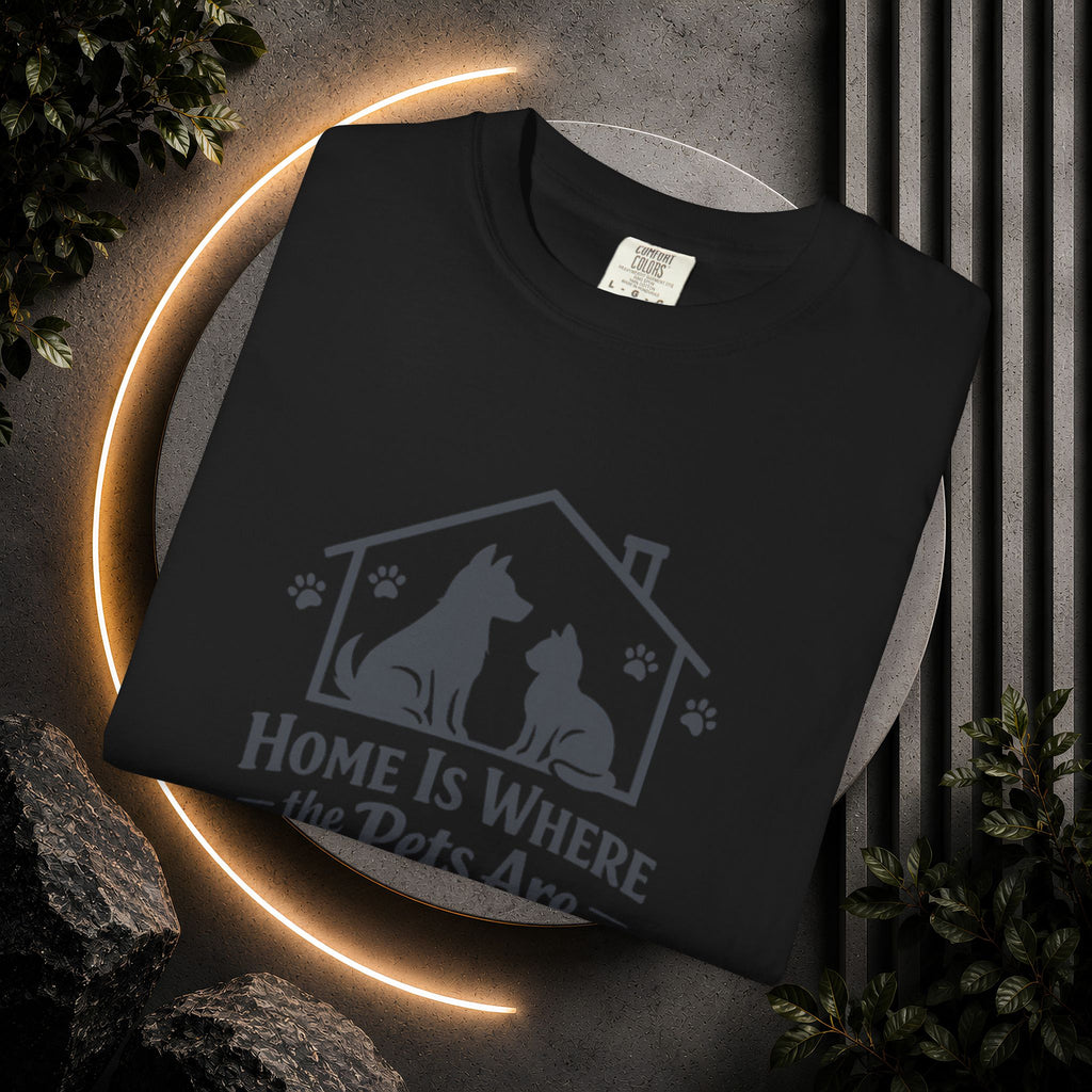 Pet Lover T-Shirt — "Home Is Where the Pets Are" Graphic Tee