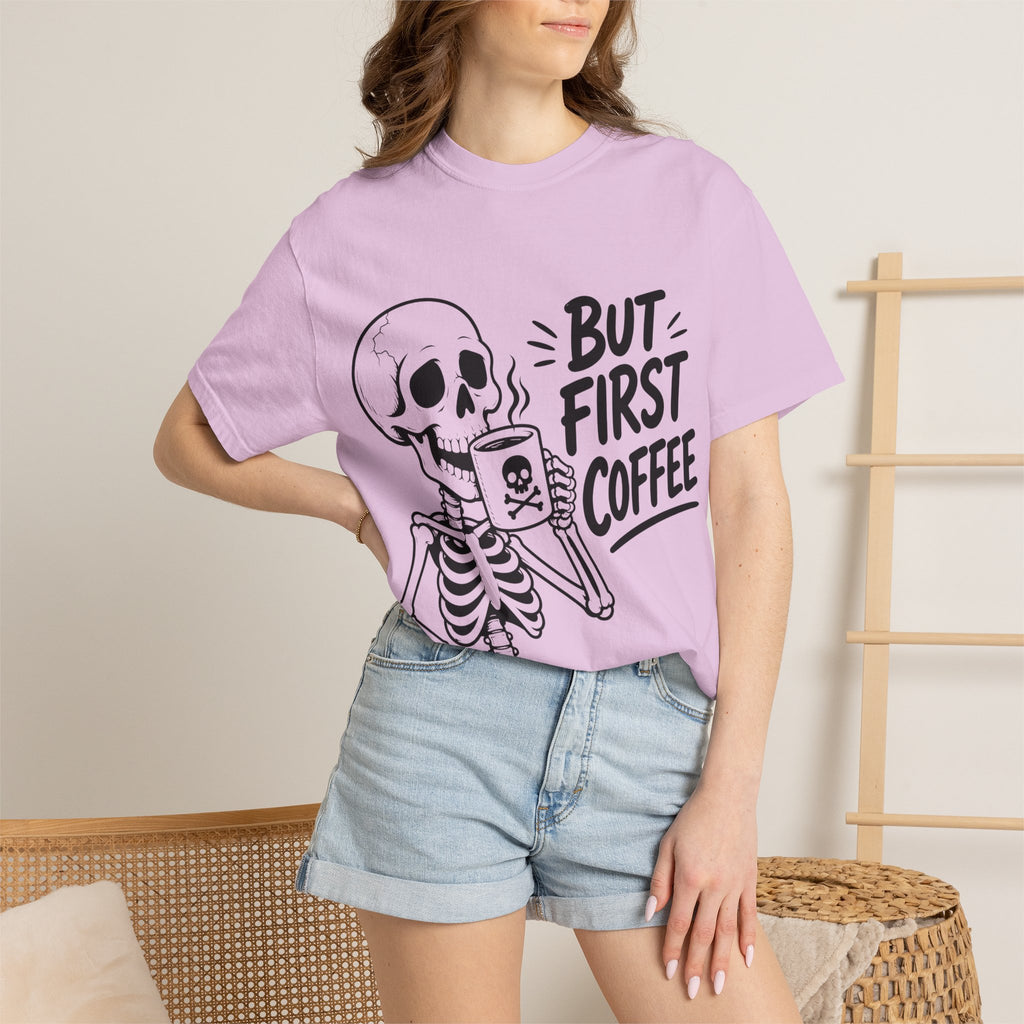 Skeleton Holding Coffee But First Coffee T-Shirt | Coffee Lover Tee