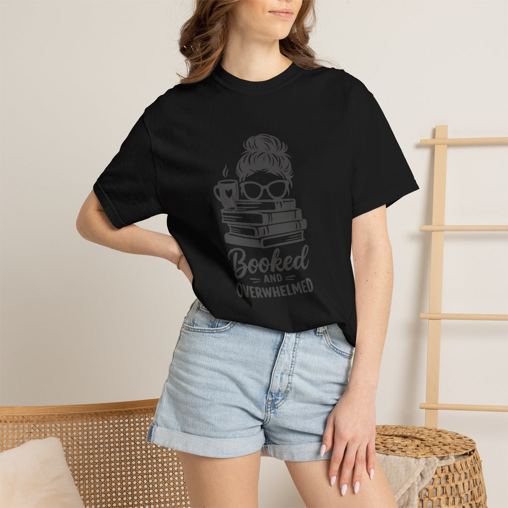 Book Lover T-Shirt — "Booked and Overwhelmed" Graphic Tee
