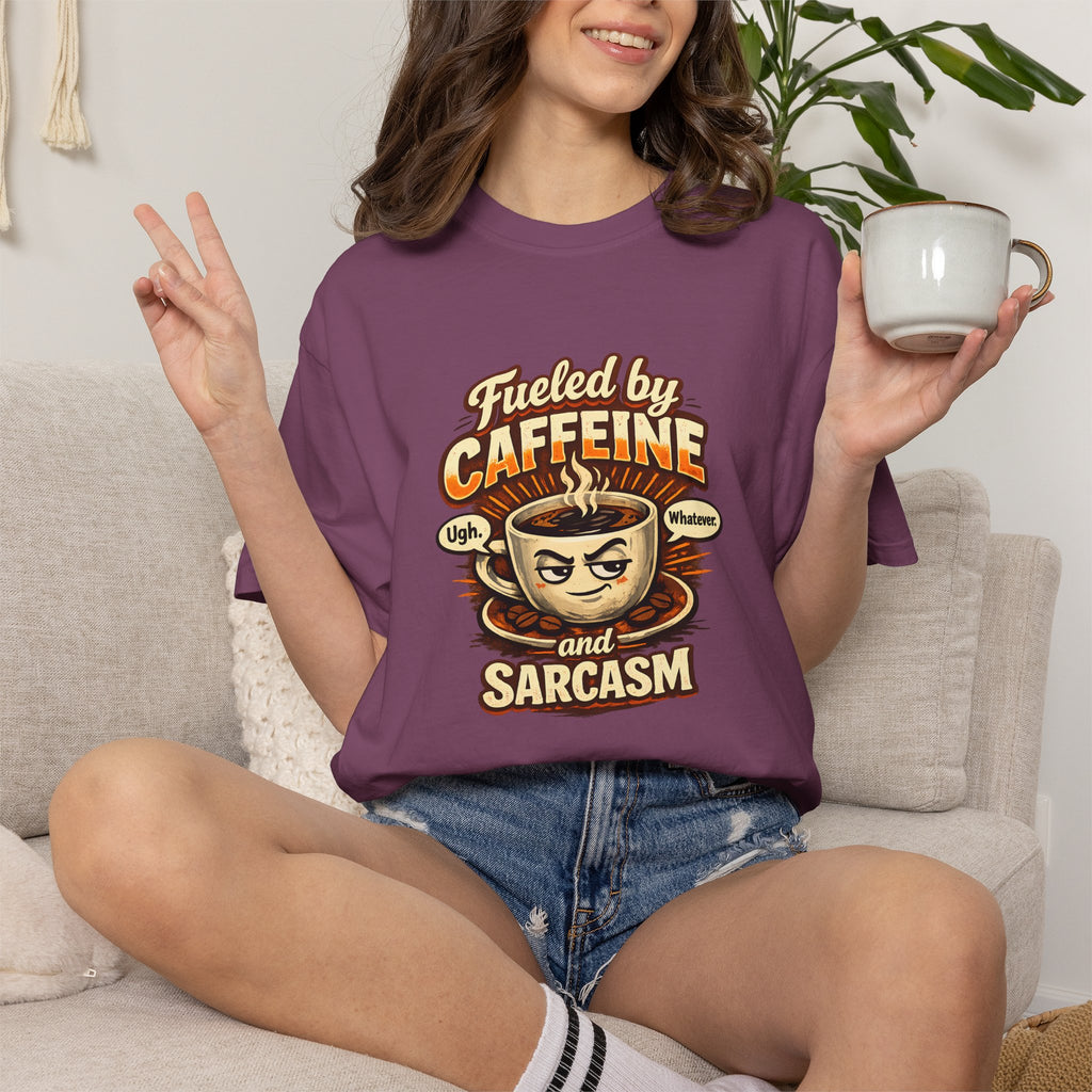 Fueled by Caffeine and Sarcasm T-Shirt