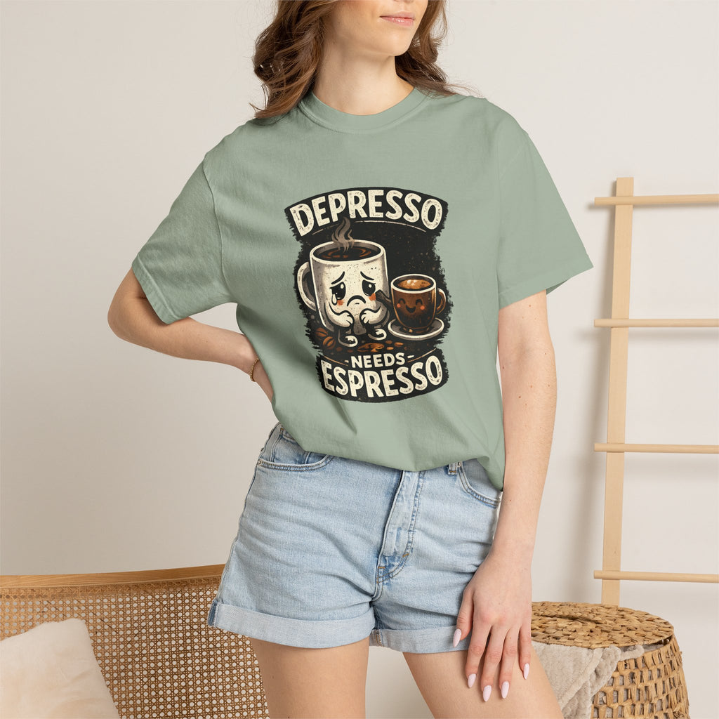 Depresso Needs Espresso T-Shirt