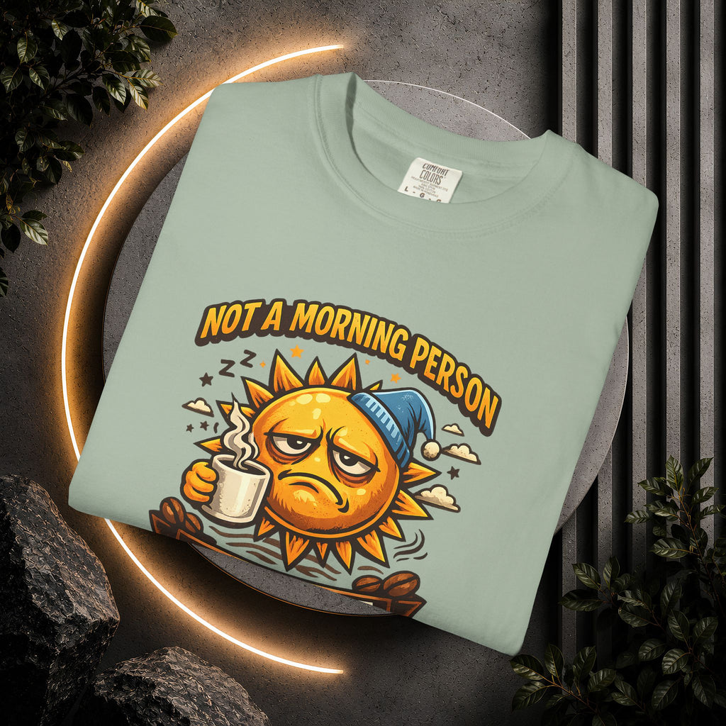 Not a Morning Person Until Coffee T-Shirt