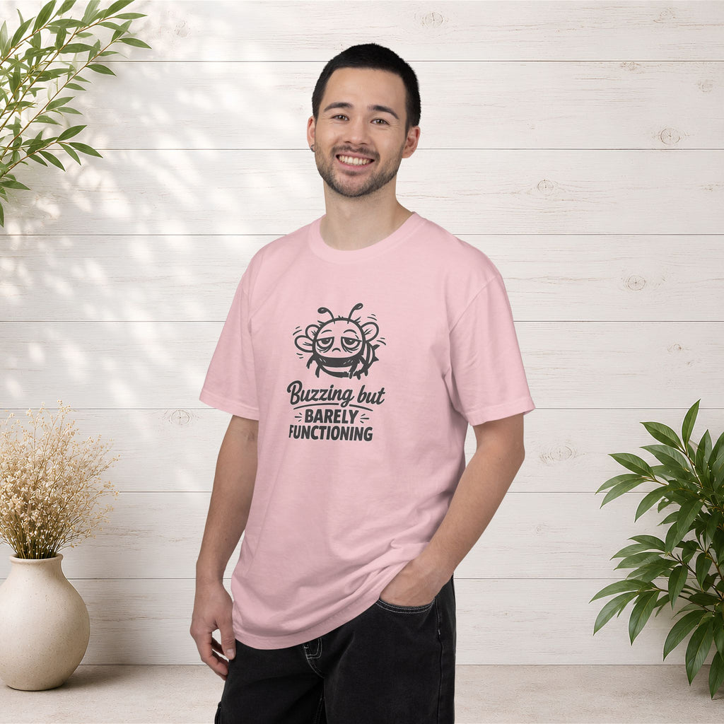 Buzzing But Barely Functioning T-Shirt — Funny Bee Graphic Tee