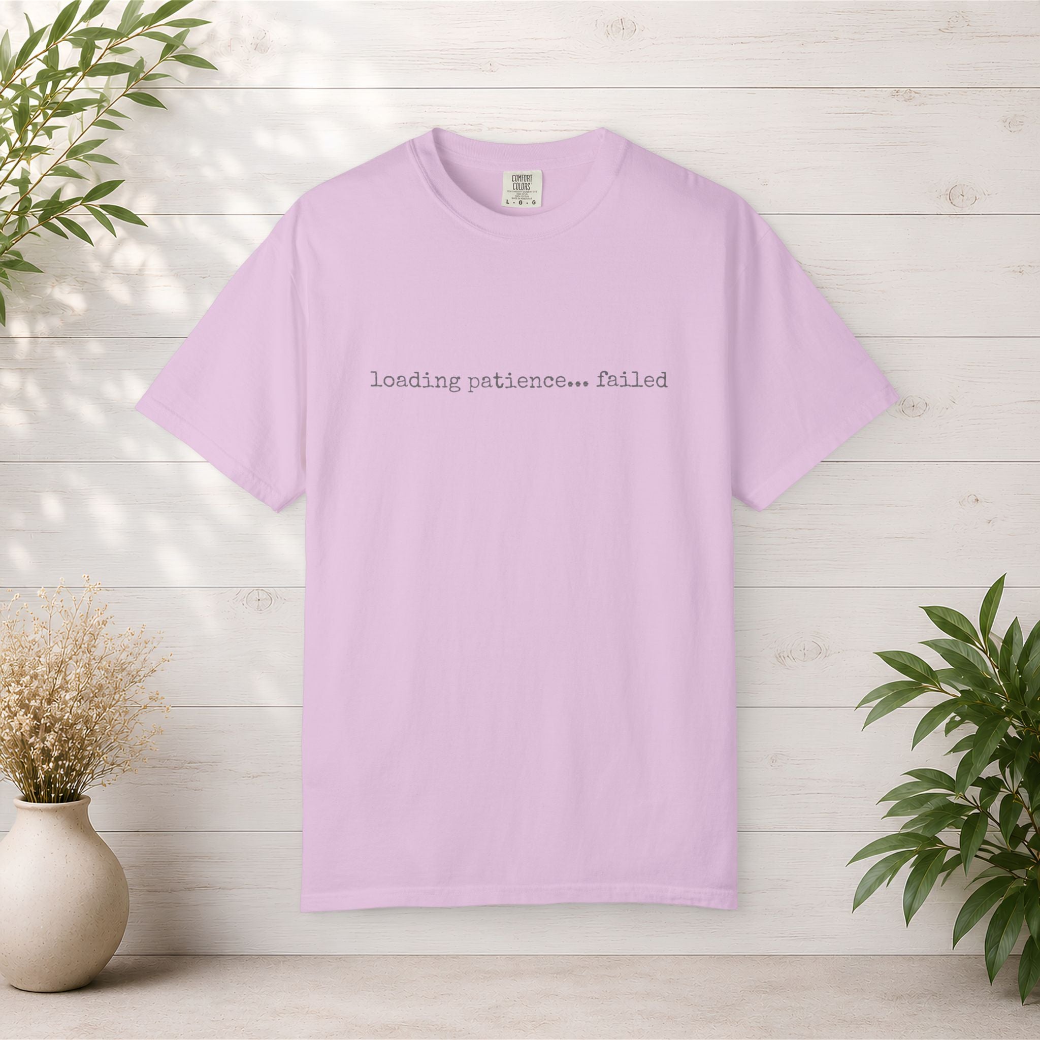 loading patience... failed T-Shirt | Minimalist Text Tee