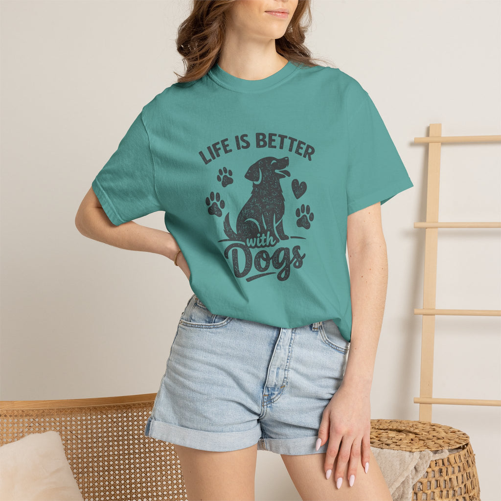 Life Is Better with Dogs T-Shirt
