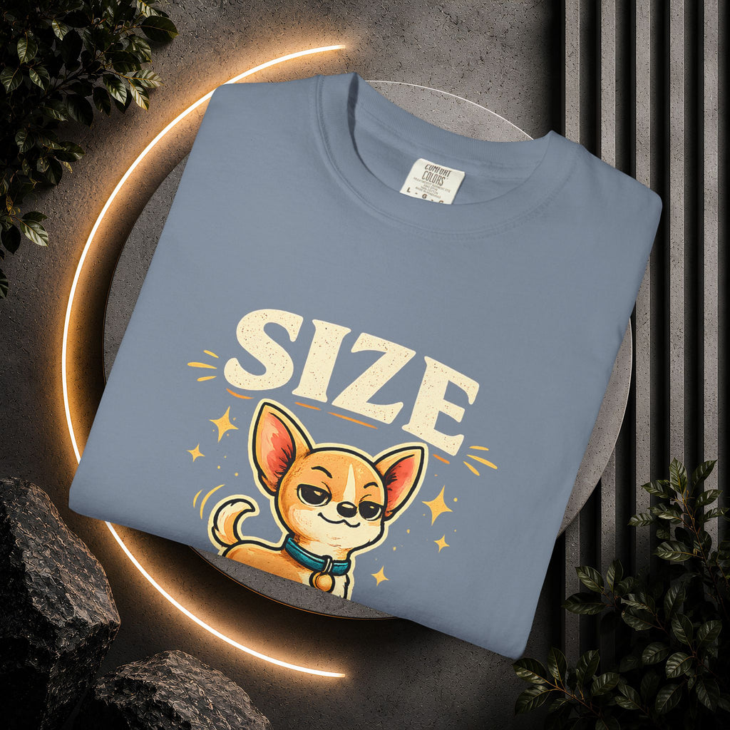 Size Doesnt Matter Chihuahua T-Shirt | Cute Dog Graphic Tee