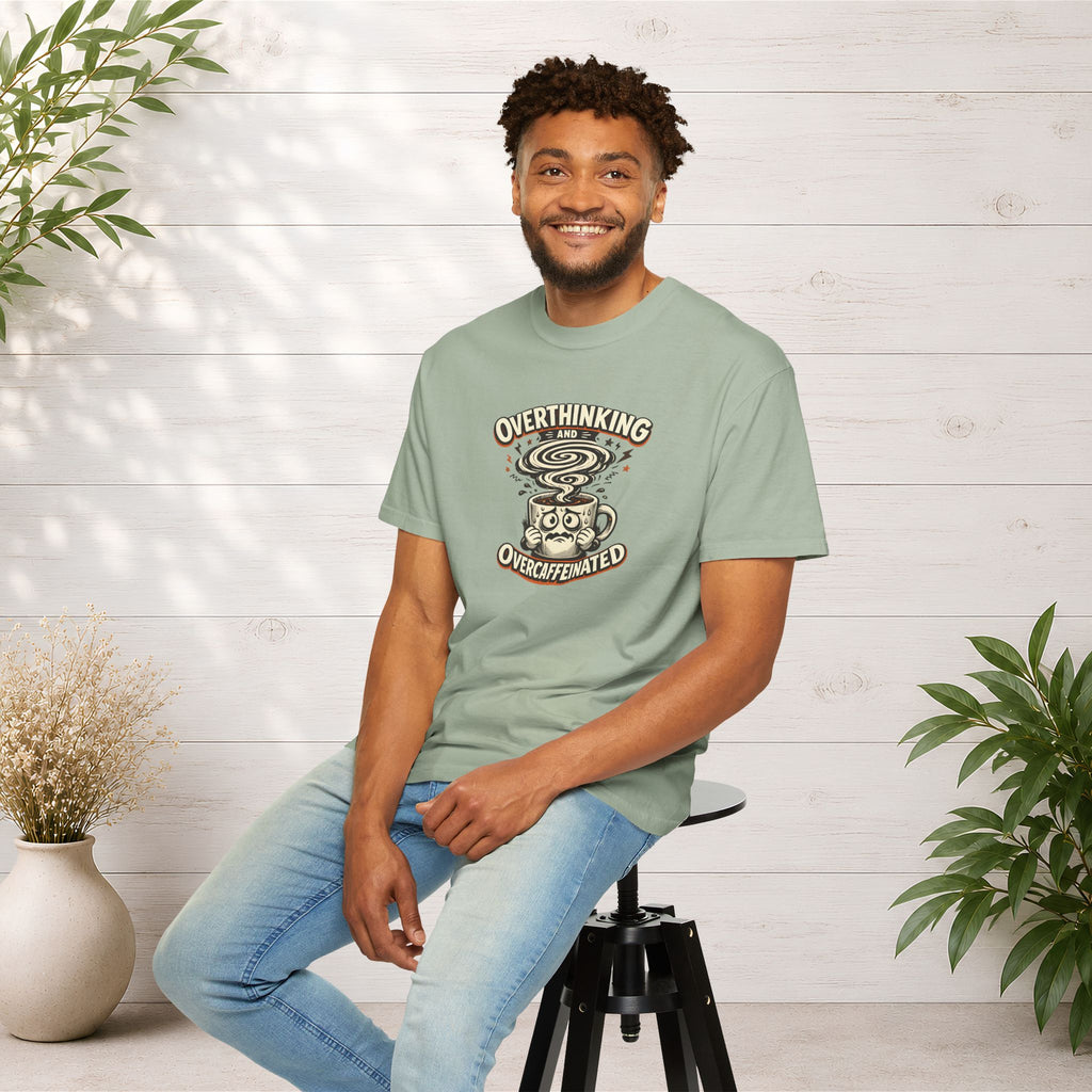Overthinking & Overcaffeinated T-Shirt — Funny Coffee & Anxiety Graphic Tee