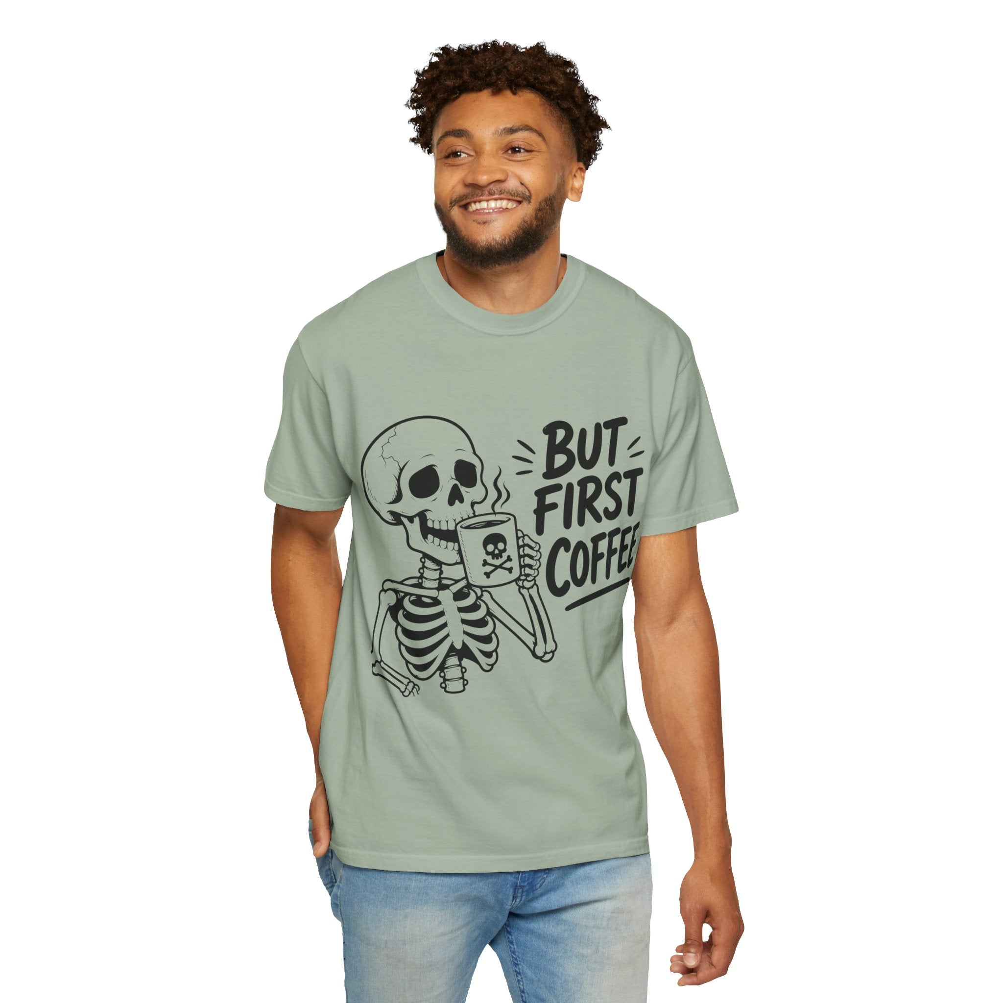 Skeleton Holding Coffee But First Coffee T-Shirt | Coffee Lover Tee