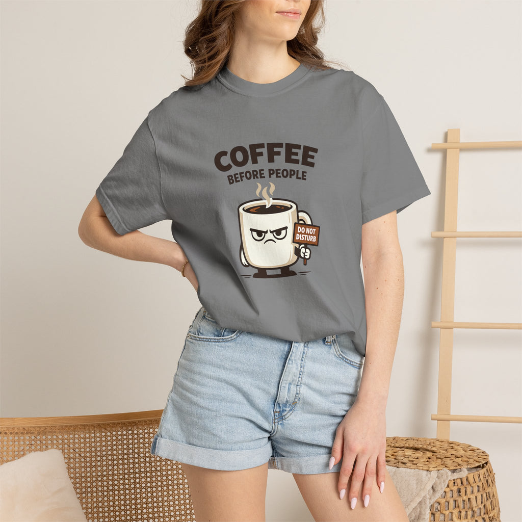 Coffee Before People T‑Shirt — Funny Morning Coffee Graphic Tee