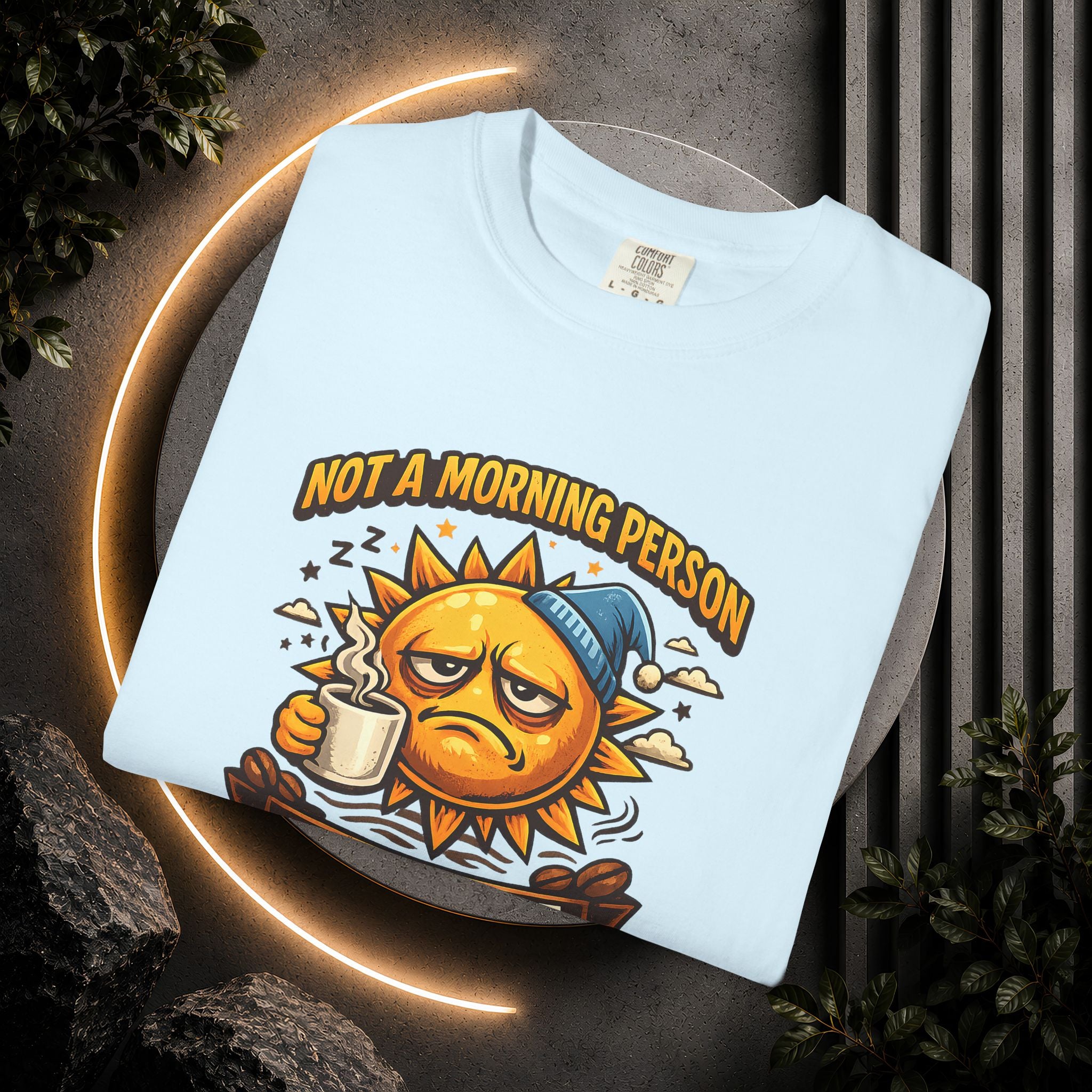 Not a Morning Person Until Coffee T-Shirt