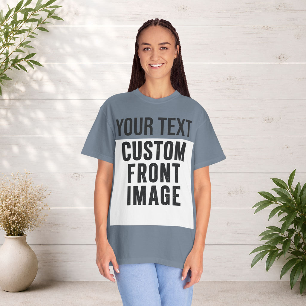 Custom Front Print T-Shirt — Personalized Text & Image Tee