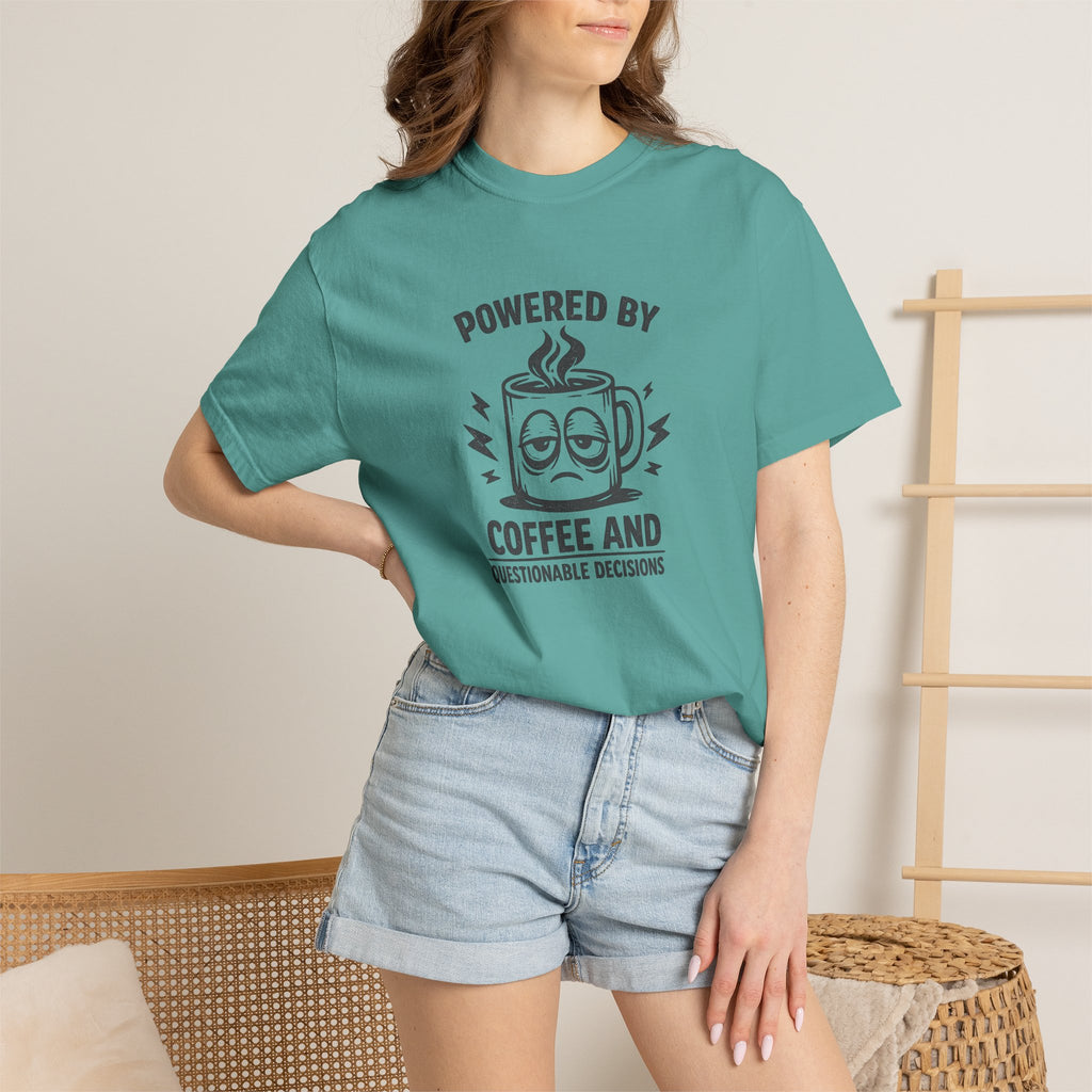 Coffee & Questionable Decisions T-Shirt – Powered by Coffee Graphic Tee