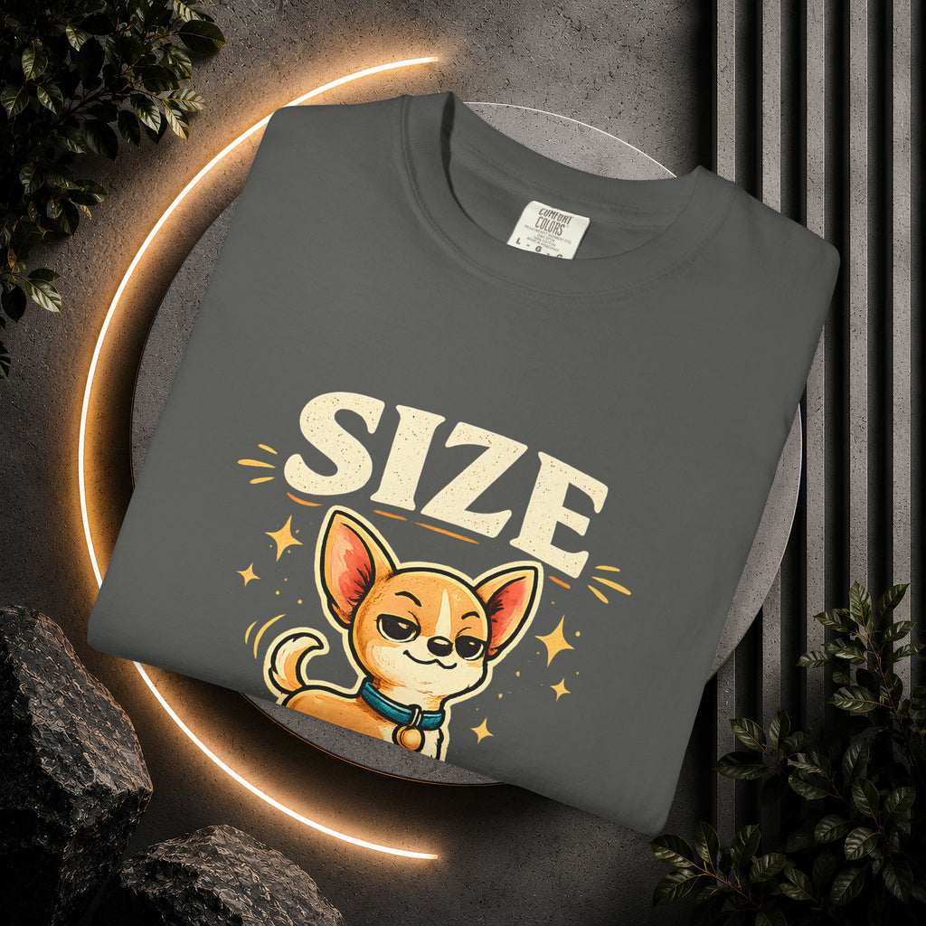 Size Doesnt Matter Chihuahua T-Shirt | Cute Dog Graphic Tee