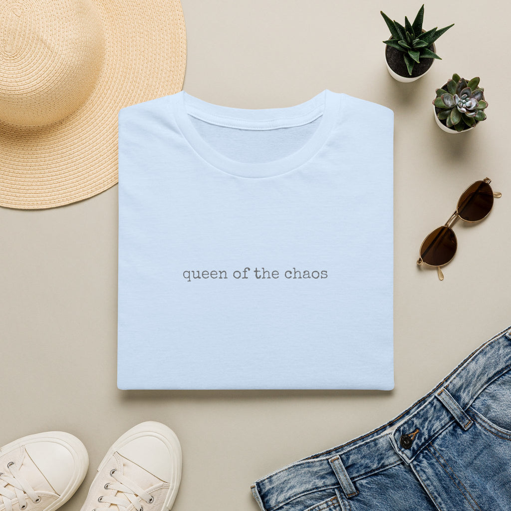 Queen of the Chaos T-Shirt | Minimalist Typography Tee