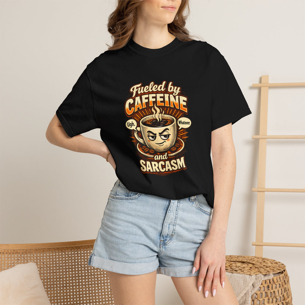 Fueled by Caffeine and Sarcasm T-Shirt