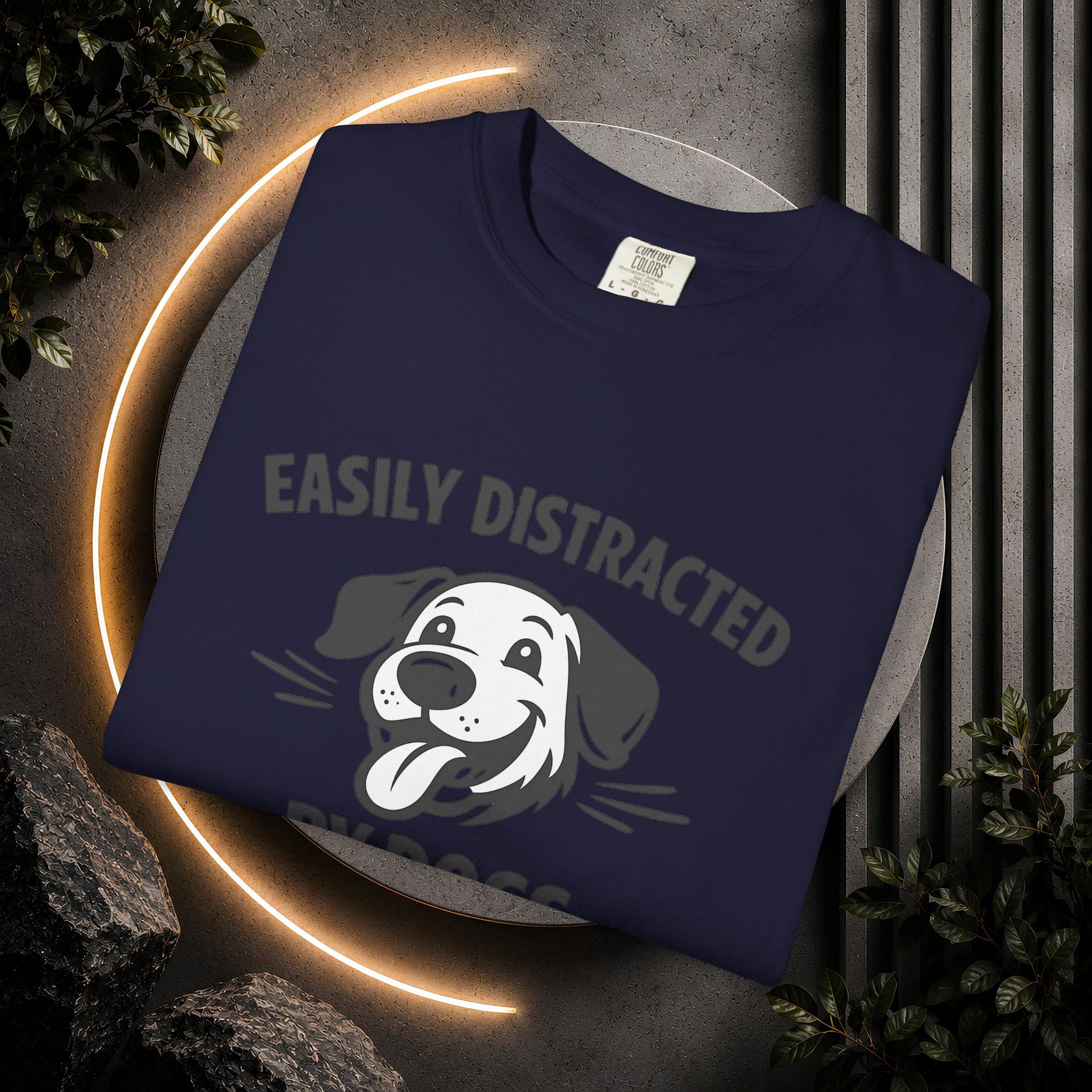 Easily Distracted By Dogs T-Shirt