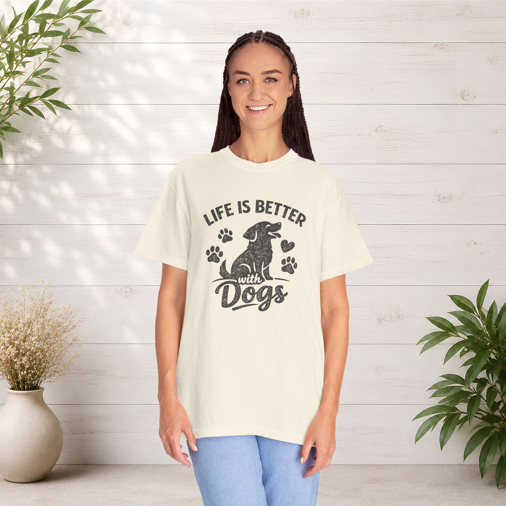Life Is Better with Dogs T-Shirt