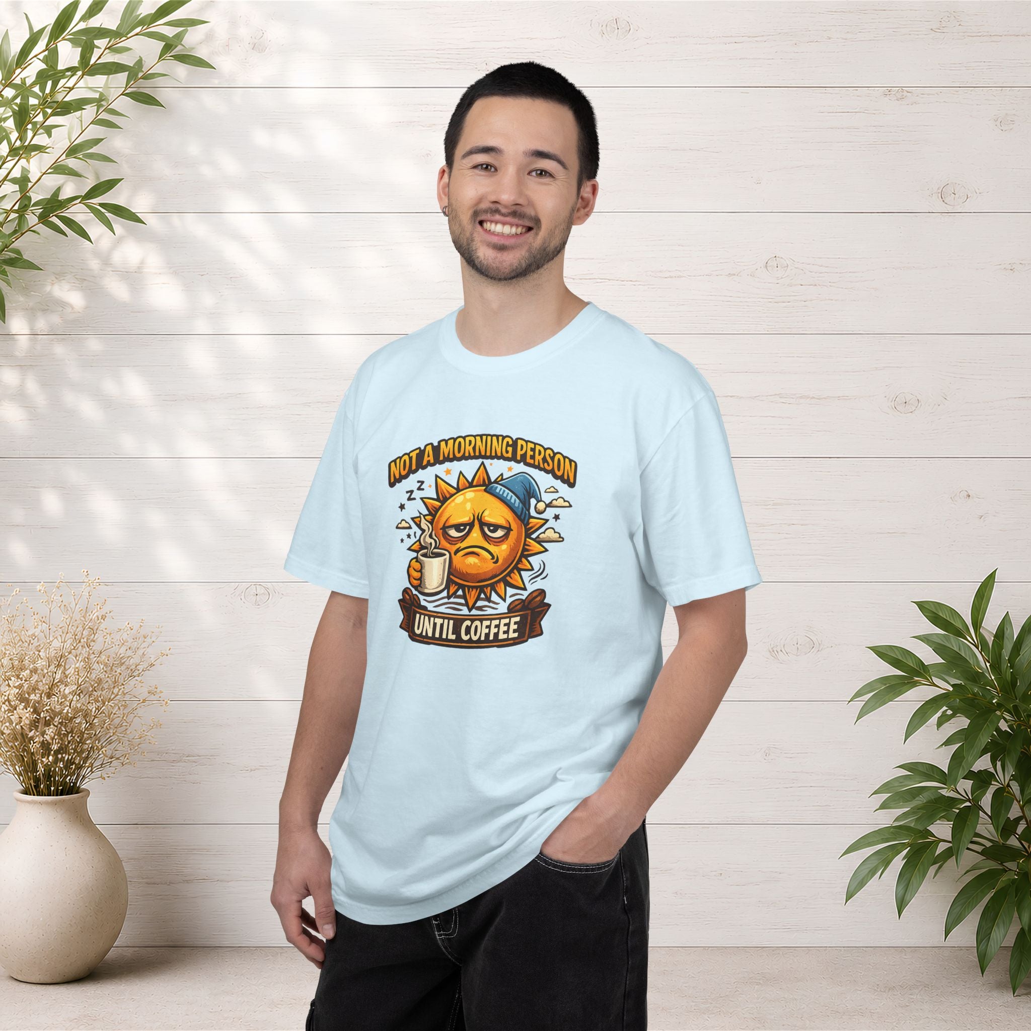 Not a Morning Person Until Coffee T-Shirt