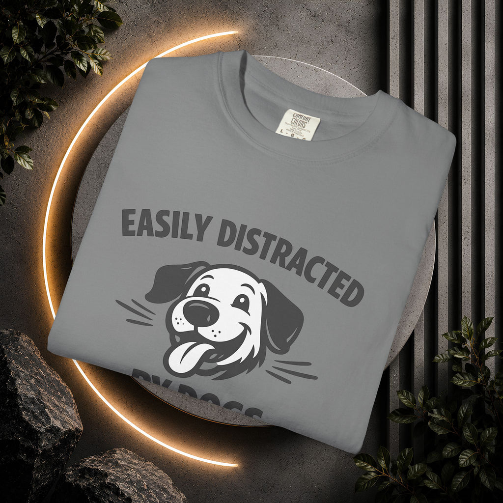 Easily Distracted By Dogs T-Shirt
