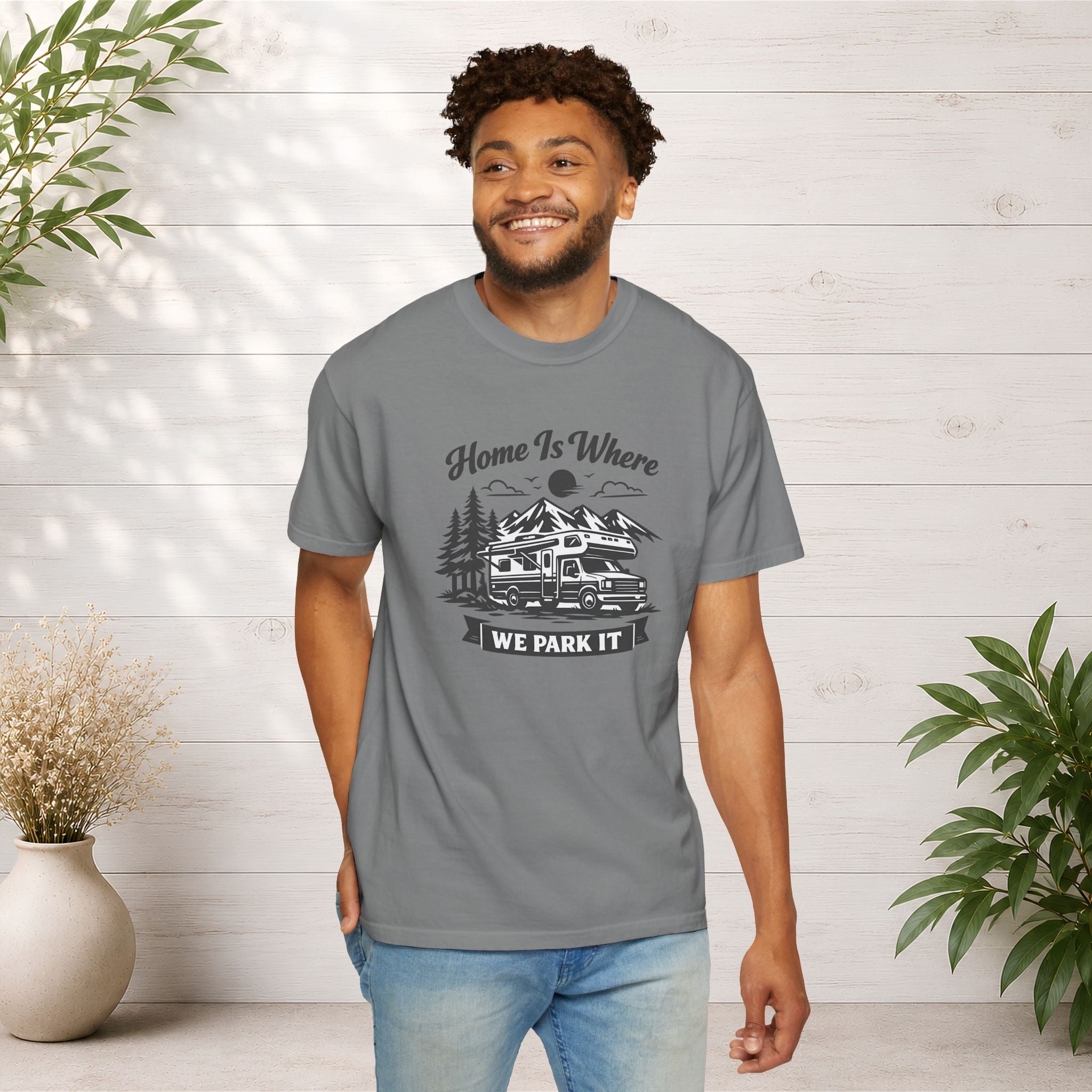 RV Camper T-Shirt — "Home Is Where We Park It" Graphic Tee for RV & van life lovers