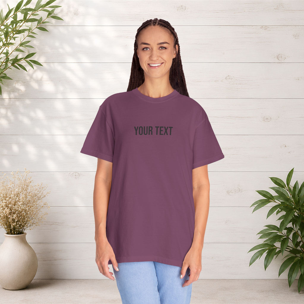 Custom Text T-Shirt — Personalized Text Tee