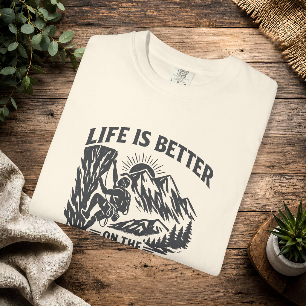 Life Is Better on the Rocks Mountain T-Shirt - Climbing Tee