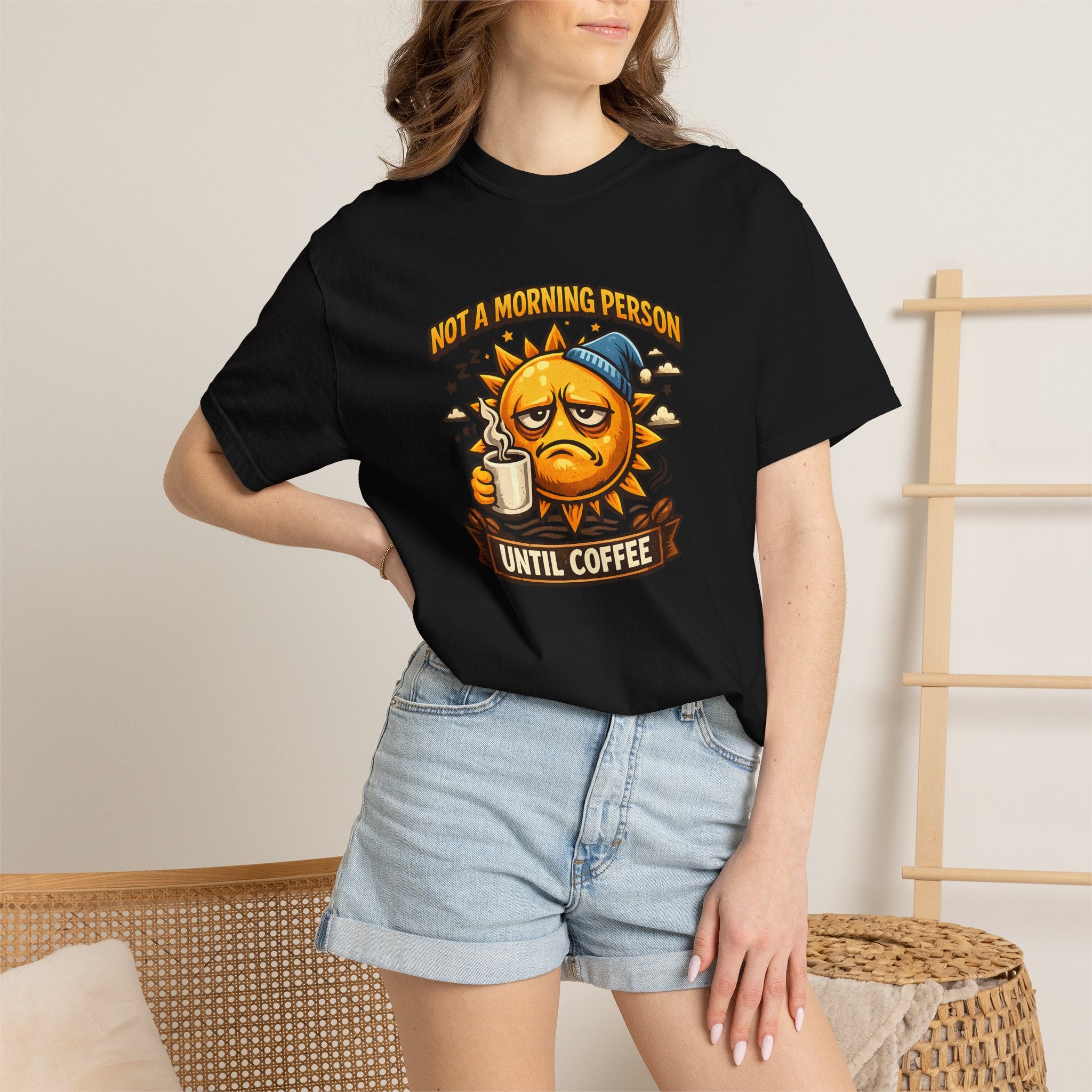Not a Morning Person Until Coffee T-Shirt