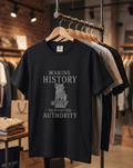 Making History cat statue T-Shirt | "Making History Ignoring Authority" design