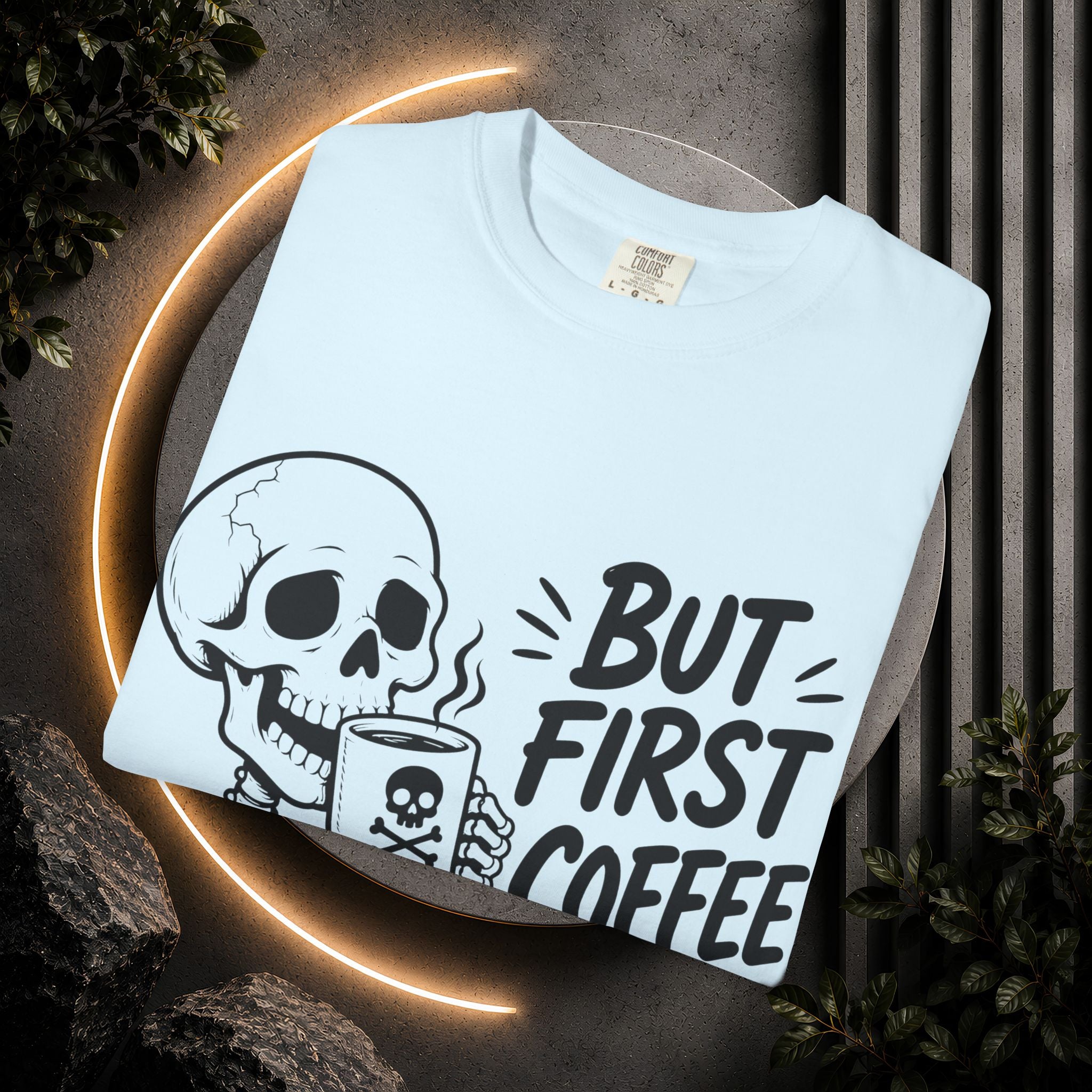 Skeleton Holding Coffee But First Coffee T-Shirt | Coffee Lover Tee
