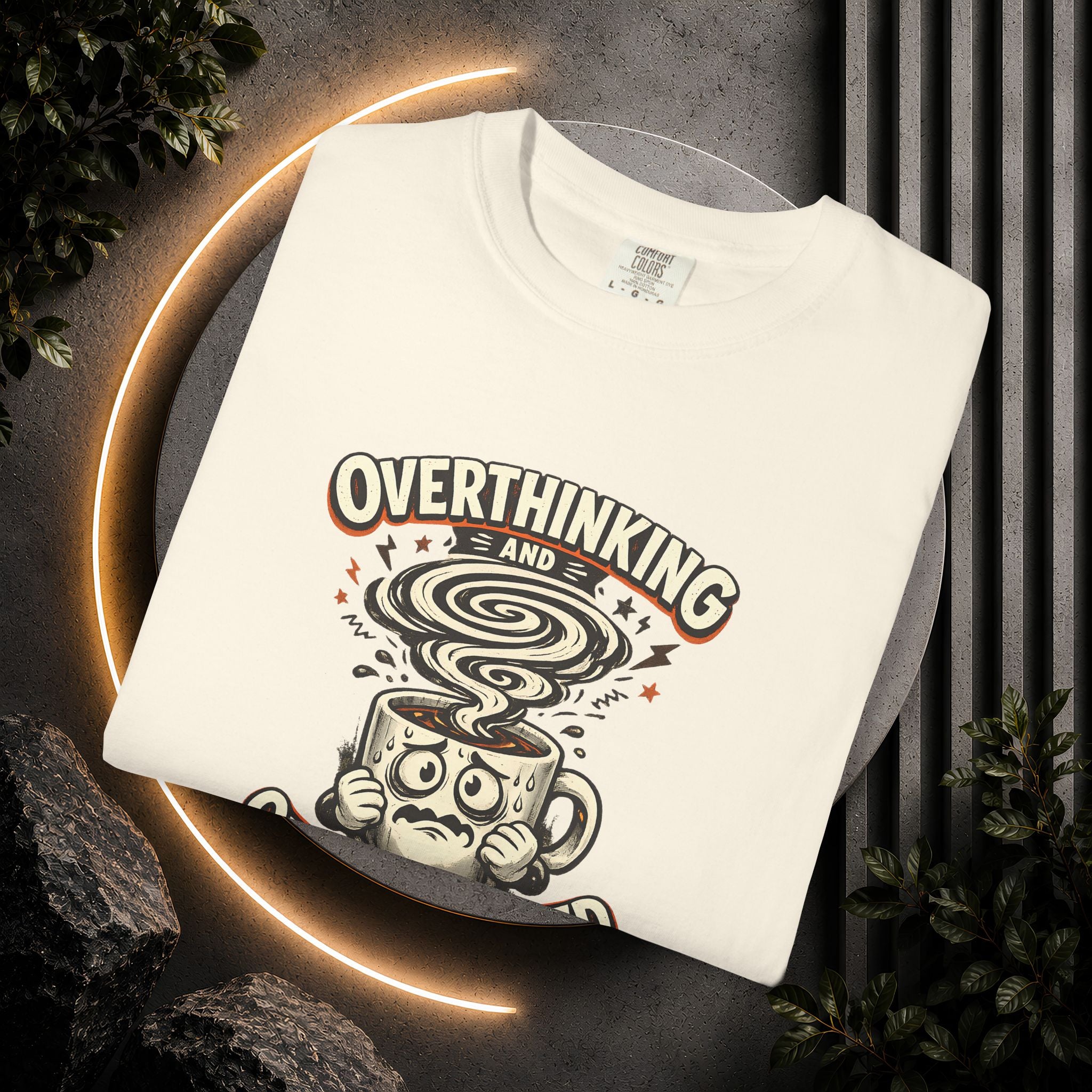 Overthinking & Overcaffeinated T-Shirt — Funny Coffee & Anxiety Graphic Tee