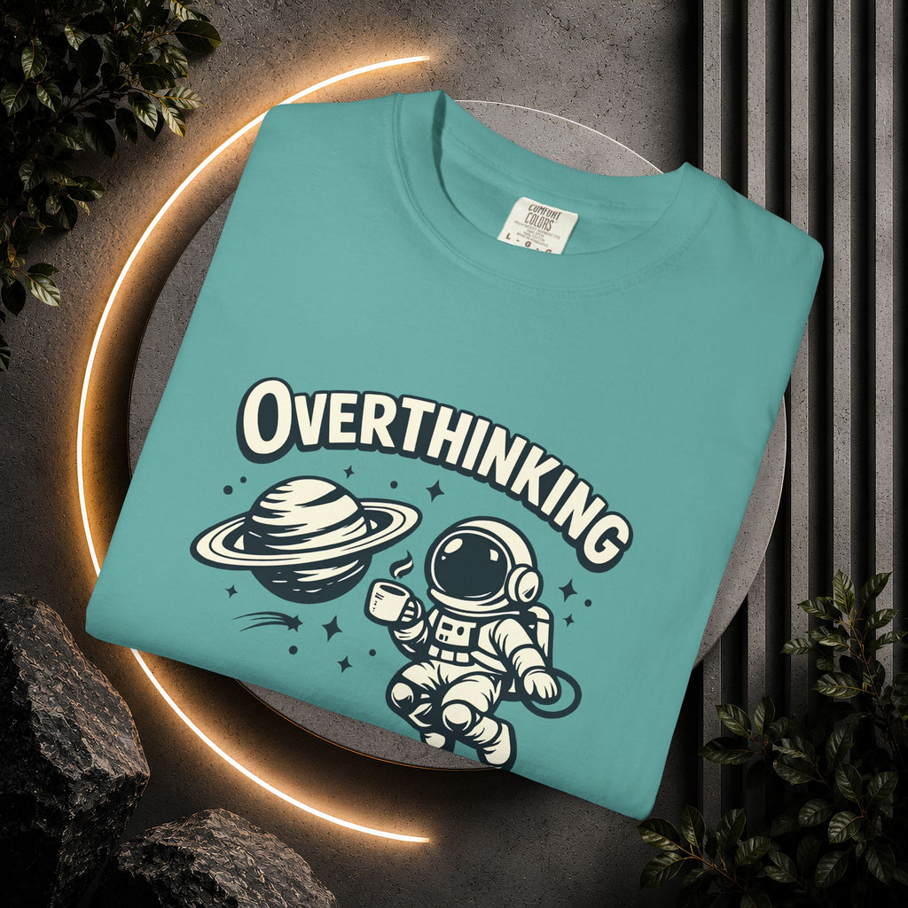 Overthinking In Orbit T-Shirt — Cute Astronaut Graphic Tee