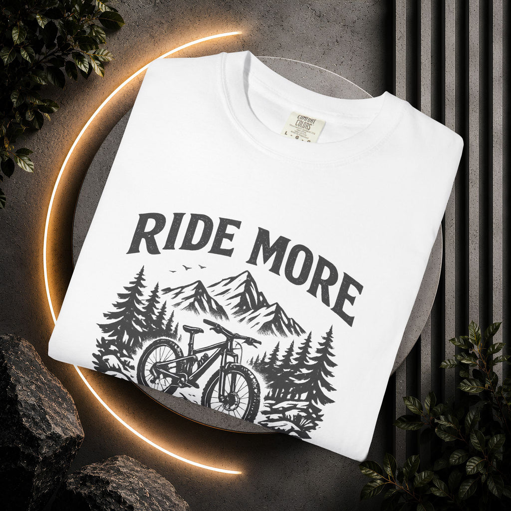 Ride More Worry Less T-Shirt — Mountain Bike Adventure Tee