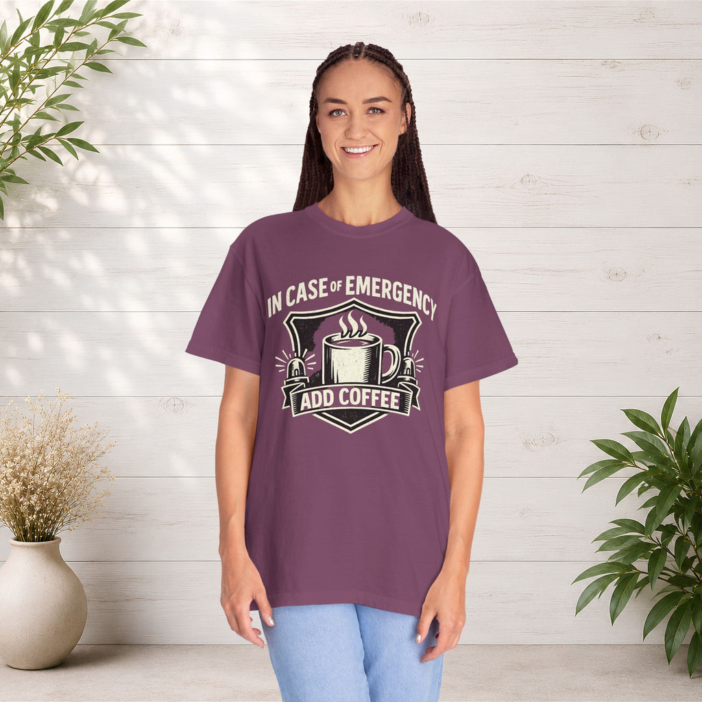 Coffee Emergency T-Shirt — "In Case of Emergency Add Coffee" Graphic Tee